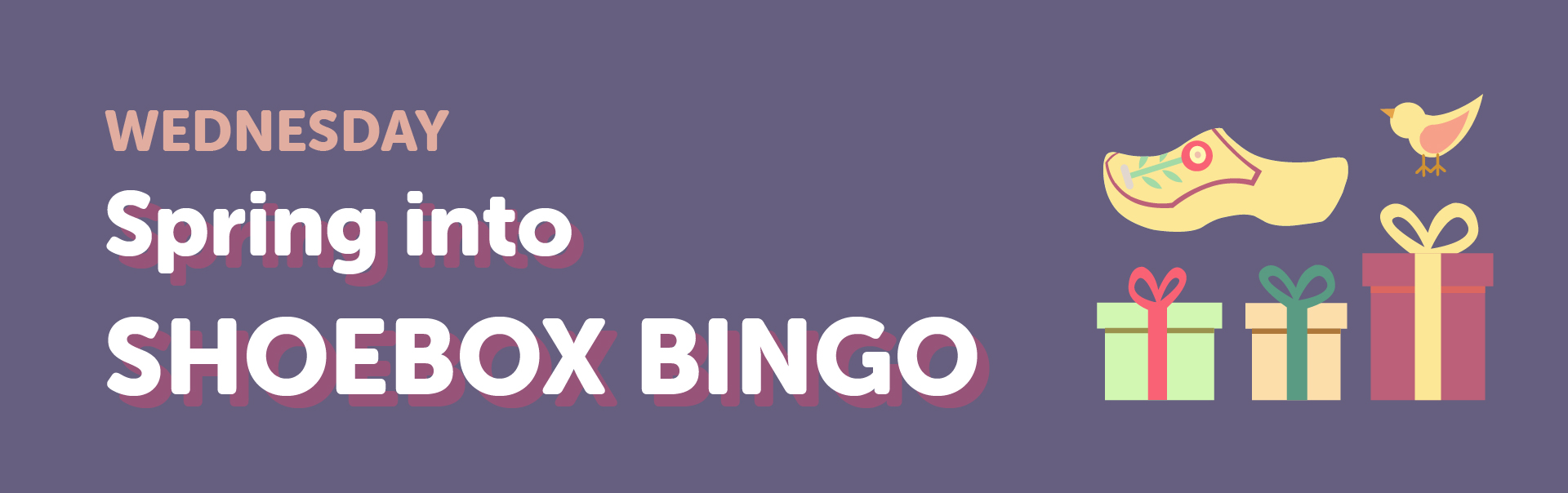 Wednesday: Spring into Shoebox bingo