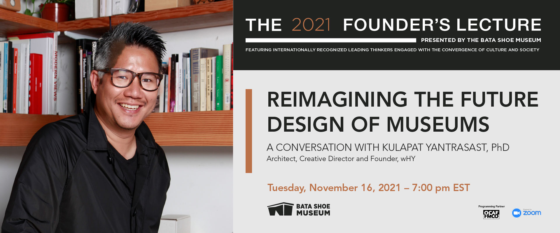 Reimagining the Future Design of Museums: A Conversation with Kulapat Yantrasast, PhD, Architect, Creative Director and Founder, WHY